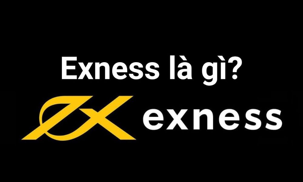 Sàn Exness là gì? 