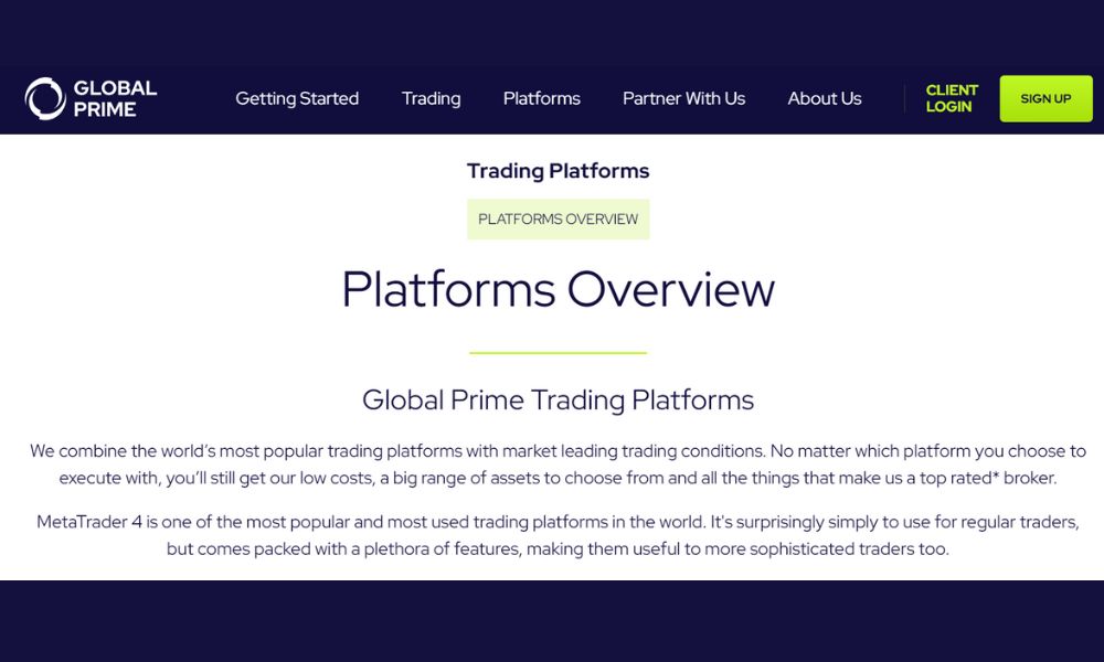 Global Prime hiện đang tập trung cung cấp nền tảng giao dịch MetaTrader 4 (MT4)