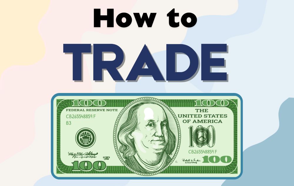 Những yếu tố quan trọng cần lưu ý khi giao dịch Forex với 100$