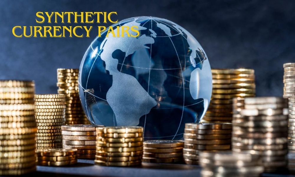 Cặp tiền tệ tổng hợp là gì? Cách giao dịch Synthetic Currency Pairs hiệu quả trong Forex 5 Ưu nhược điểm khi giao dịch cặp tiền tệ tổng hợp
