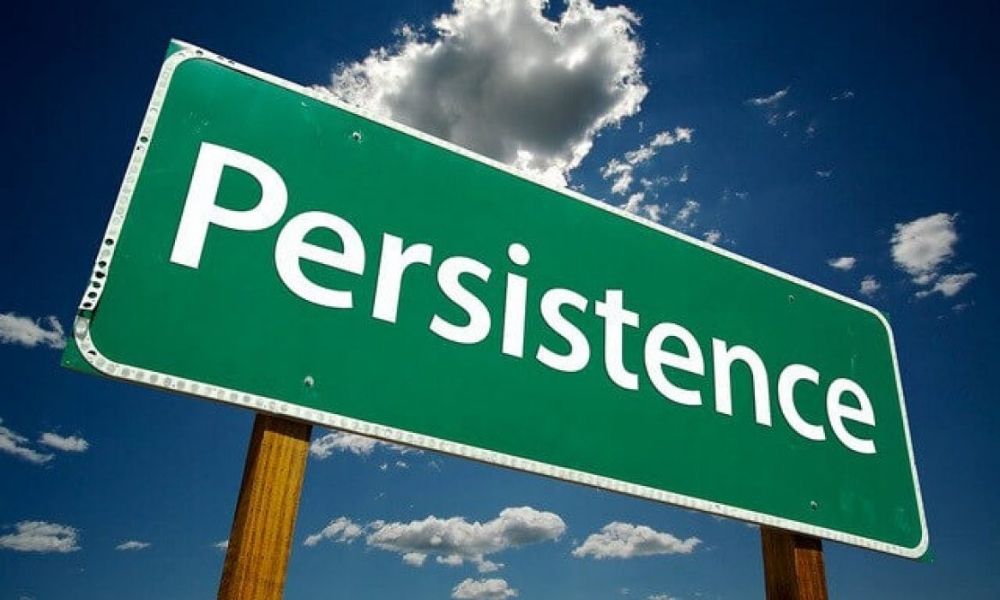 Persistence - Kiên trì vượt qua thử thách