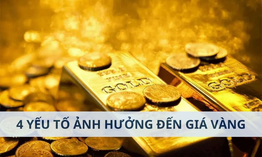 4 yếu tố tác động đến giá vàng mà bạn cần biết 1 4 yếu tố tác động đến giá vàng mà bạn cần biết|Bất ổn Địa chính trị và tâm lý thị trường có tác động đến giá vàng|Bốn yếu tố chính tác động đến giá vàng không bao giờ hoạt động một cách độc lập và liên tục tương tác với nhau|Lãi suất và Chính sách Tiền tệ có tác động đến giá vàng|Lạm phát và kỳ vọng lạm phát có tác động đến giá vàng