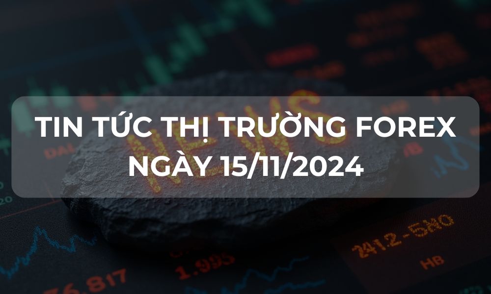 Tin tức thị trường Forex Ngày 15/11/2024 - Avatar|Triển vọng AUDUSD ngày 15/11/2024|Góc nhìn thị trường về AUDUSD ngày 15/11/2024|Triển vọng BTC ngày 15/11/2024|Góc nhìn thị trường về BTC ngày 15/11/2024|Triển vọng UERUSD ngày 15/11/2024|Góc nhìn thị trường về EURUSD ngày 15/11/2024|Triển vọng GOLD ngày 15/11/2024|Góc nhìn thị trường về GOLD ngày 15/11/2024|Triển vọng USDCHF ngày 15/11/2024|Góc nhìn thị trường về USDCHF ngày 15/11/2024
