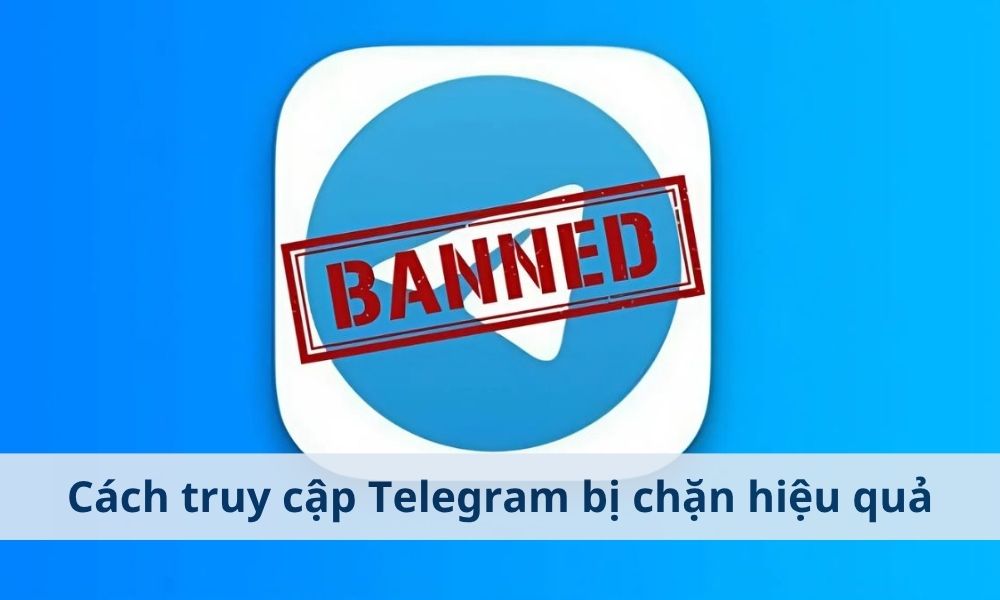 Cách truy cập Telegram bị chặn hiệu quả và an toàn|Cách truy cập Telegram bị chặn bằng App 1.1.1.1|Mở ứng dụng và Kích hoạt chế độ "WARP"|Sử dụng các Dịch vụ VPN uy tín khác để truy cập Telegram bị chặn|Theo Công văn 2312/CVT-CS năm 2025 Telegram có thể bị chặn tại Việt Nam