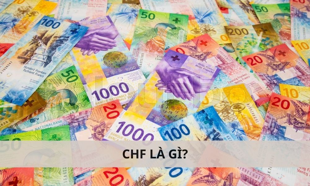 CHF là gì? 1 CHF bằng bao nhiêu tiền Việt Nam?|CHF là một yếu tố quan trọng trong hệ thống tài chính toàn cầu|Có nhiều yếu tố tác động đến tỷ giá CHF/VND|Nguồn gốc của CHF bắt nguồn từ giữa thế kỷ 19|Tỷ giá giữa đồng Franc Thụy Sĩ và đồng Việt Nam luôn biến động và thay đổi theo thời gian|CHF có nhiều đặc điểm nổi bật|CHF là mã tiền tệ của Franc Thụy Sĩ (Swiss Franc)