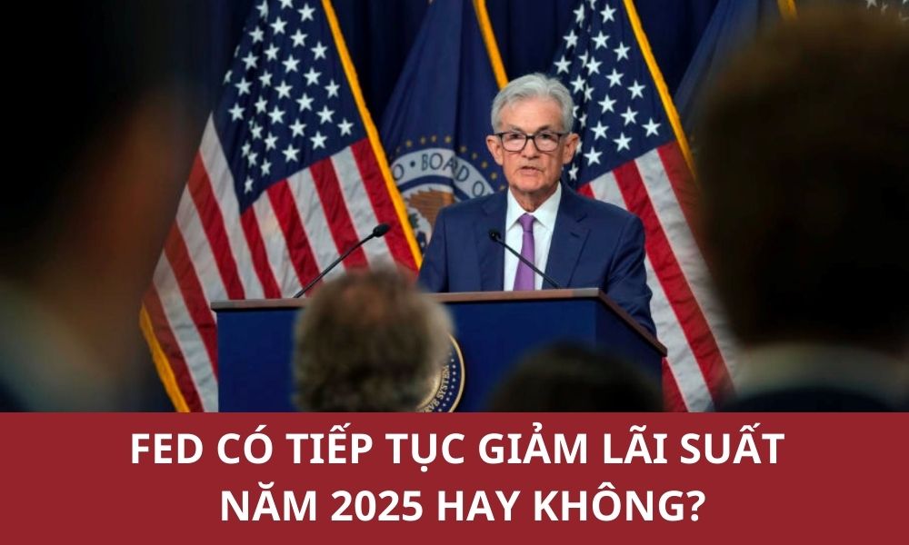 Fed có cắt giảm lãi suất năm 2025 hay không?|Lãi suất quỹ liên bang hiệu lực hàng tháng