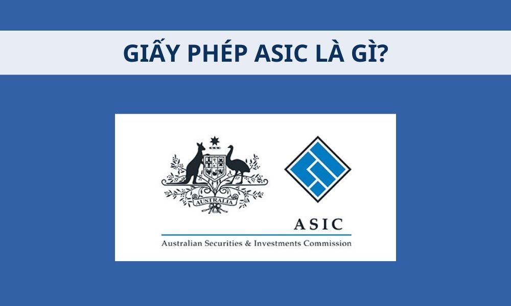 Giấy phép ASIC là gì? Top 5 sàn Forex có giấy phép ASIC|ASIC thực hiện một loạt các biện pháp giám sát và quản lý chặt chẽ đối với các sàn Forex được cấp phép|Điều kiện để được cấp giấy phép ASIC rất khắt khe|FP Markets được cấp giấy phép ASIC|IC Markets được cấp giấy phép ASIC|Mitrade được cấp giấy phép ASIC|Nhập thông tin sàn Forex cần tra cứu giấy phép ASIC|Pepperstone được cấp giấy phép ASIC|Truy cập trang web chính thức của ASIC|Vantage FX được cấp giấy phép ASIC|ASIC với vai trò là cơ quan giám sát và quản lý thị trường tài chính của Úc|Giấy phép ASIC là một loại giấy phép hoạt động trong lĩnh vực tài chính do Ủy ban Chứng khoán và Đầu tư Úc cấp