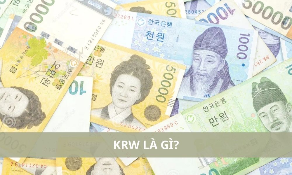 KRW là gì? 1 KRW bằng bao nhiêu tiền Việt Nam? 8 KRW là gì? 1 KRW bằng bao nhiêu tiền Việt Nam?|Có nhiều yếu tố ảnh hưởng đến tỷ giá KRW/VND|KRW có một lịch sử hình thành phức tạp|KRW có nhiều đặc điểm nổi bật|KRW đóng một vai trò quan trọng trong nền kinh tế thế giới|KRW hay còn gọi là Đồng Won Hàn Quốc