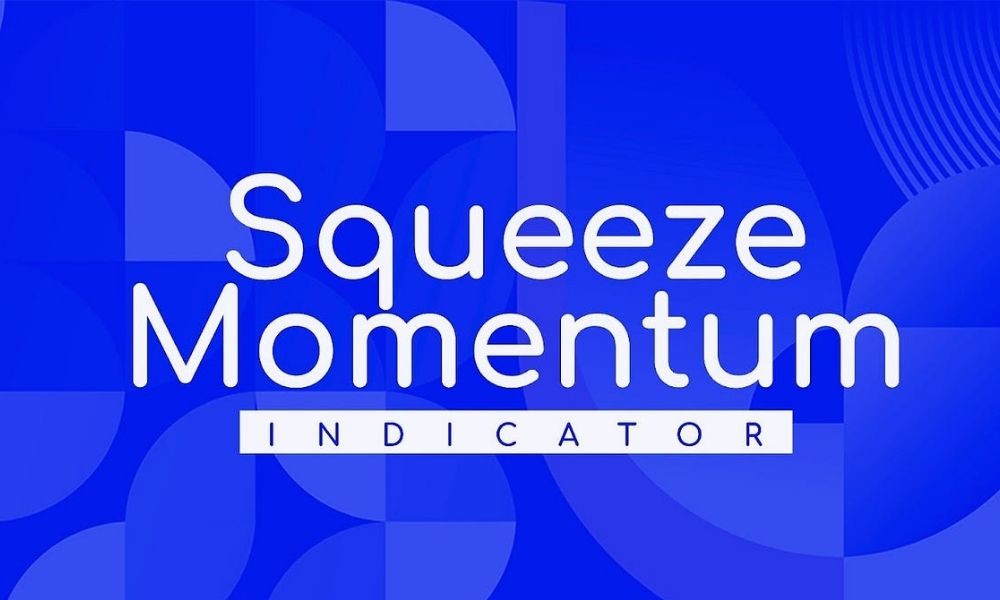 Lợi ích và hạn chế của chỉ báo Squeeze Momentum|Ứng dụng của chỉ báo Squeeze Momentum|Cách tính toán chỉ báo Squeeze Momentum|Tổng quan về chỉ báo Squeeze Momentum