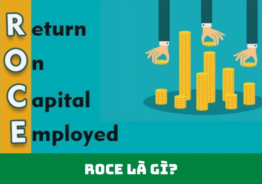 ROCE là gì? Cách tính và ý nghĩa của ROCE trong phân tích tài chính|Hiểu bản chất của ROCE là gì|Cách tính ROCE là gì