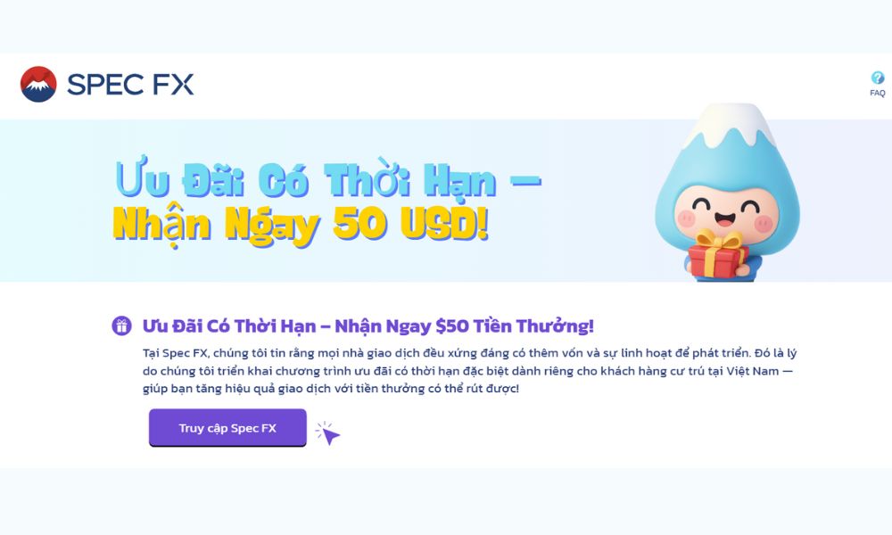 Spec FX thưởng 50 USD rút được dành cho Trader Việt