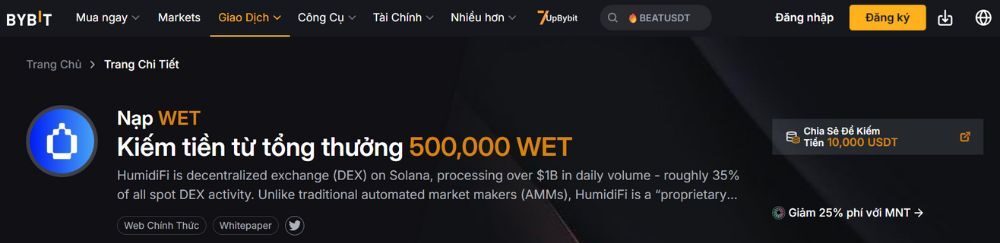 Tổng quan sự kiện chia sẻ thưởng lên đến 500.000 WET trên Bybit